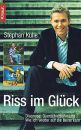 RISS IM GLÜCK